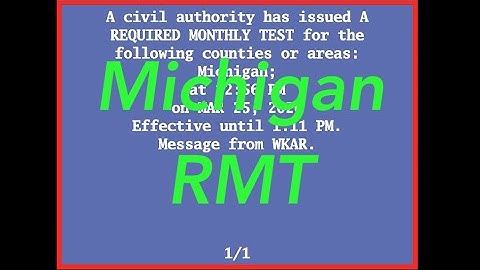 EAS Reenactment Mock: Michigan IPAWS Required Monthly Test