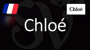 ¿Cómo pronunciar el nombre Chloe?