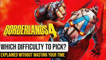 Borderlands 4 Difficulty Guide — Easy vs Normal vs Hard Explained