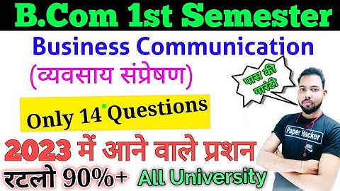 Bcom 1st semester business communication important questions 2023 ,business communication #video