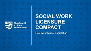 Social Work Licensure Compact Stakeholder Review Session