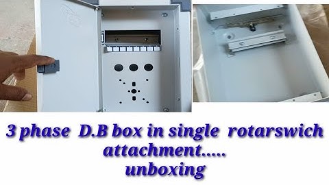 3 Phase DB Box Single Roter Switch Attachment.,Unboxing Video|ElectricalNanban