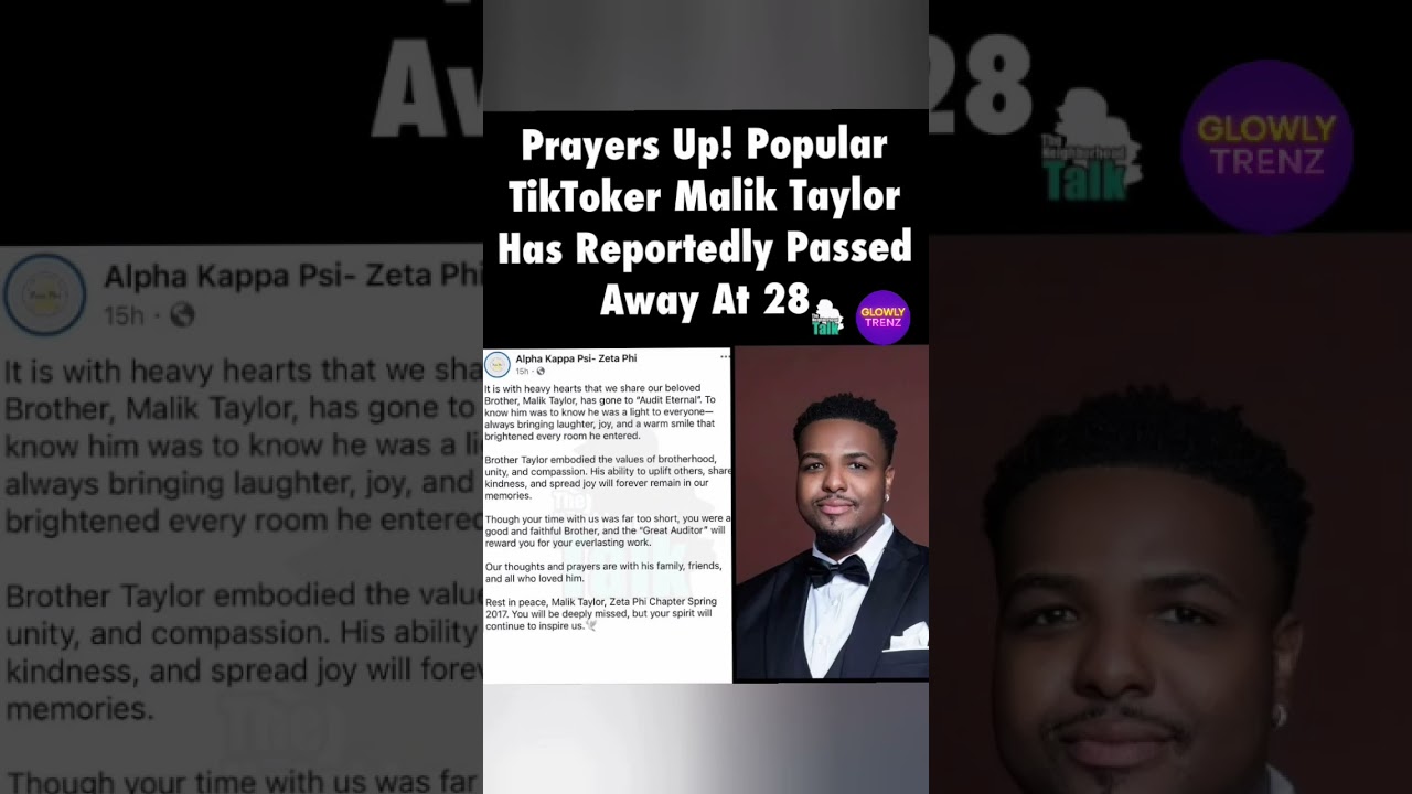 Prayers Up! TikToker Malik Taylor Passes Away at 28