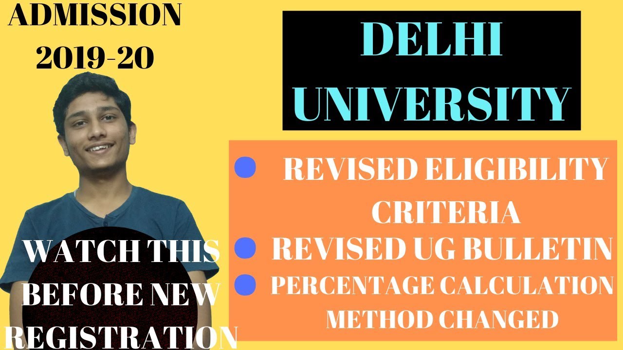 DU revised bulletin of information 2019|du admission procedure 2019|new eligibility criteria of du |