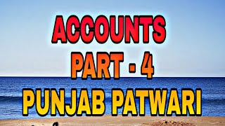 Accounts Part - 4 For Punjab Patwari Exam