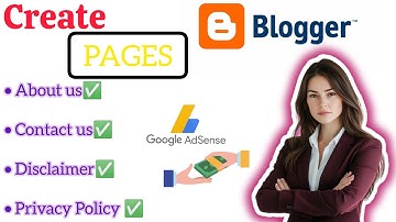How to create Pages in Blogger 2024  |  Create Pages in Blogger for AdSense Approval Step by Step