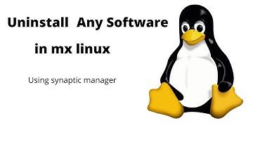 UNINSTALL SOFTWARE IN MX-LINUX (using synaptic manager) #linux #uninstallbloatware