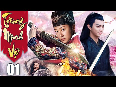 Trùng Minh Vệ - Tập 1 | Phim Kiếm Hiệp Cổ Trang Trung Quốc Mới Nhất - Thuyết Minh