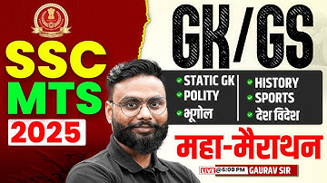 SSC MTS 2025 | SSC MTS GK GS Classes 2025 | SSC MTS GK GS Marathon | By Gaurav Sir | TESTBOOK