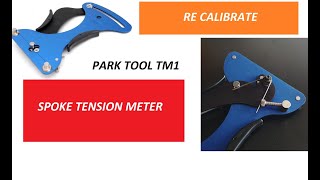 Calibrating a Park Tool TM1 spoke tension meter