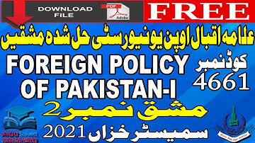 4661 AIOU Solved Assignments No. 2 | FOREIGN POLICY OF PAKISTAN-I | MA/MSc/M.Ed | Autumn 2021