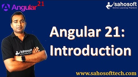 Angular 21 Introduction | Angular Introduction | Angular 21 Tutorials in Hindi