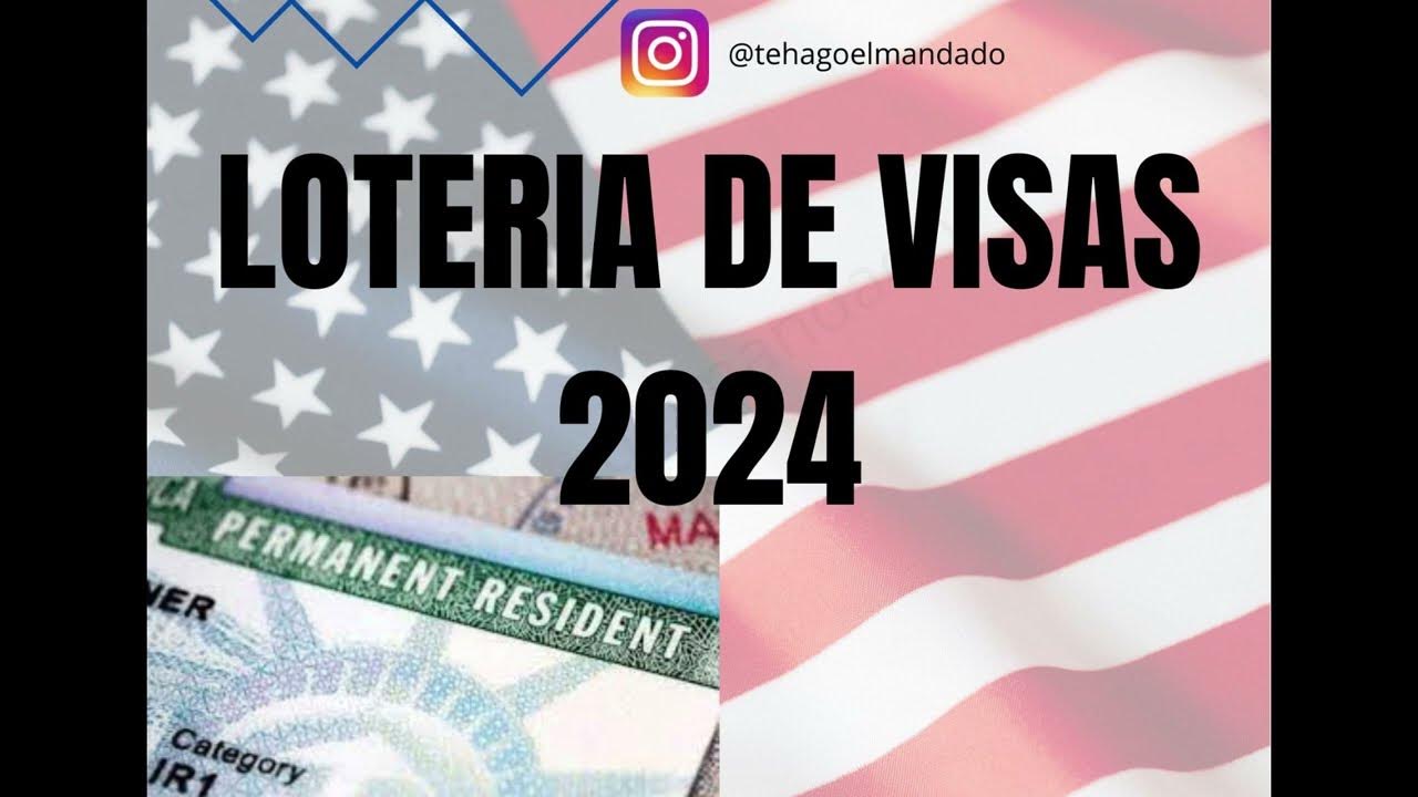 Loteria de visas 2024 Green card 2024 Fecha de Inscripción los