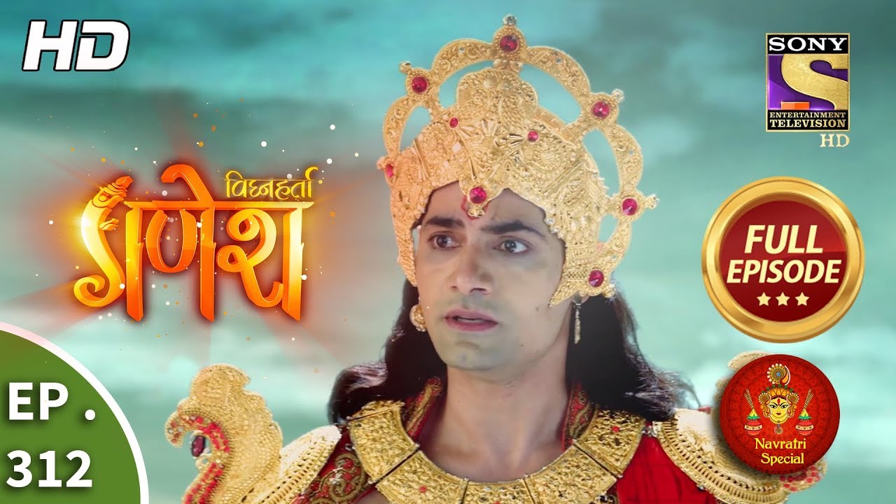 Vighnaharta Ganesh   Ep 312   Full Episode   31st October 2018