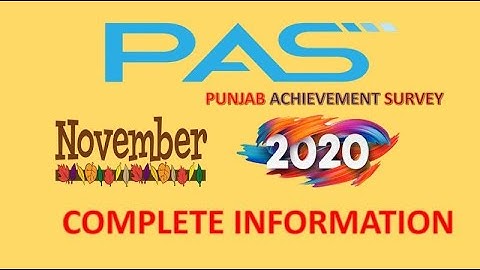🖥️ PAS NOVEMBER 2020 🖥️ COMPLETE INFORMATION 🖥️