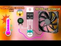 How to make BD139 terniser 12 volt temperature sensor banaen Ghar per automatic temperature sensor
