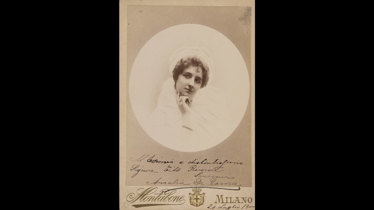 Amalia De Roma: "Ah! Rends-moi ton amour", cilindro Regordosa del 1901 (?) (In Fa naturale)