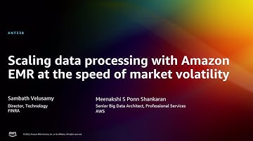 AWS re:Invent 2022 - Scaling data processing w/Amazon EMR at the speed of market volatility (ANT338)