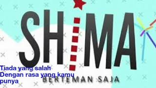 SHIMA - Berteman Saja [Lyric Video]