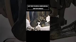 Easy Trick to Install Lower Arm Ball Joint into Knuckle #short #automobile