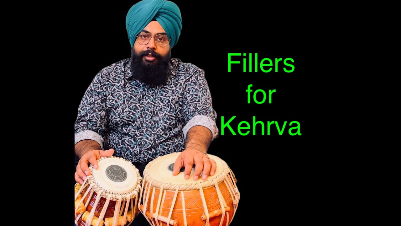 Fillers Uthaans  for Fast Kehrva Lesson Learn Light and classical Tabla
