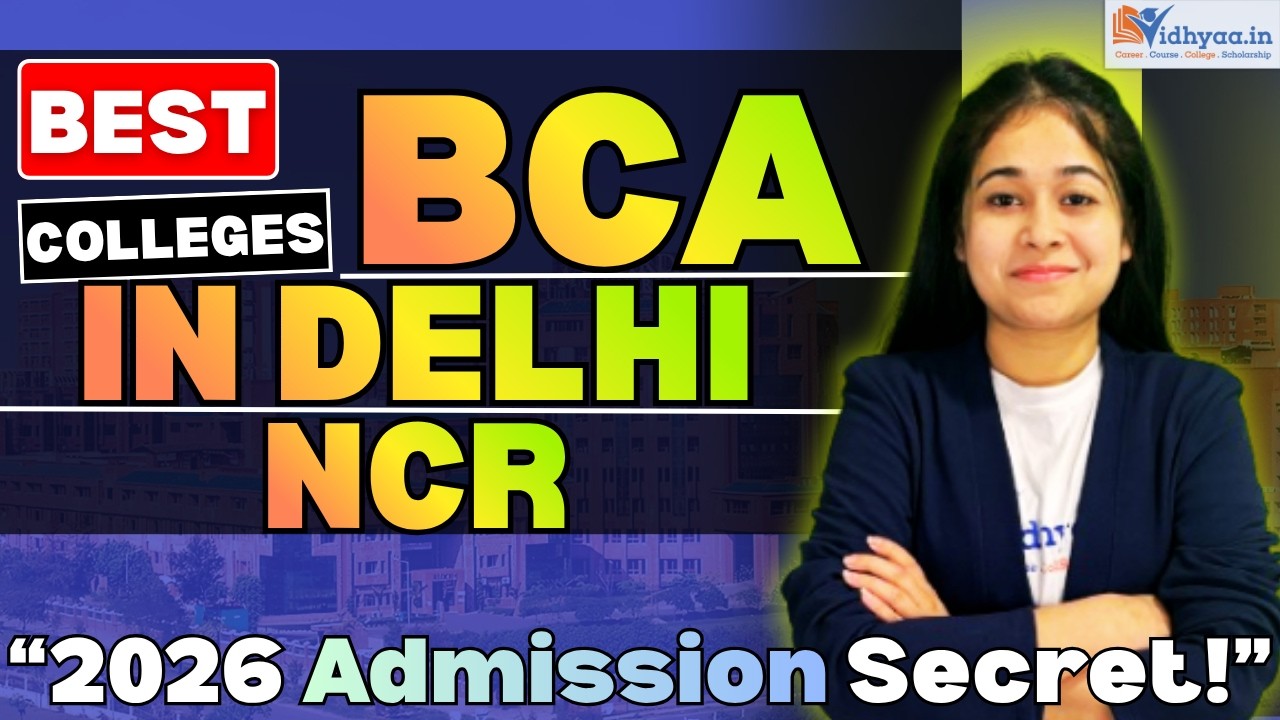 Best BCA Colleges in Delhi NCR 🔥 Low Fees + High Placement 2026! - YouTube