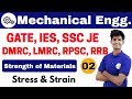 10 PM | Mechanical by Neeraj Sir | Day #02 | Stress & Strain