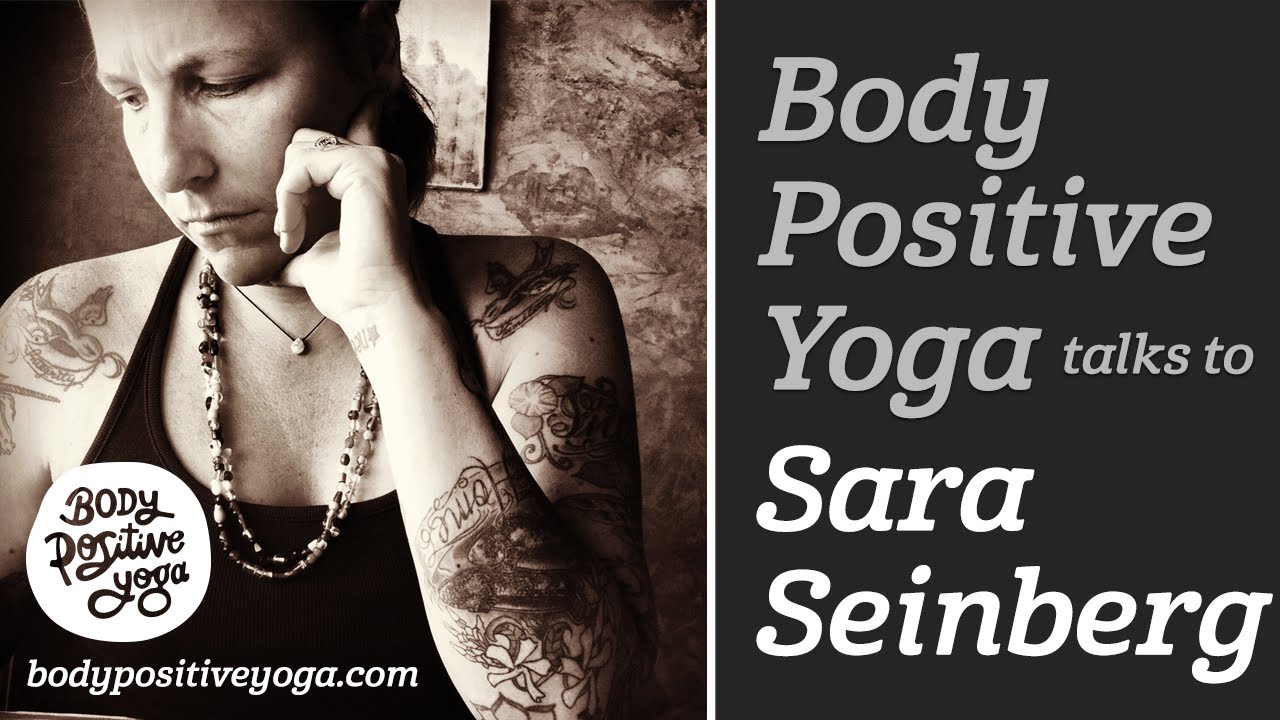 Body Positive Yoga talks to Sara Seinberg yoga para niños