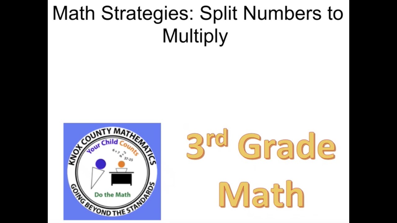 3rd-grade-lesson-3-split-numbers-to-multiply-youtube