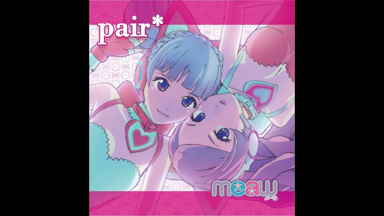 Pair* - 01. Pair
