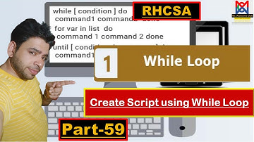 While Loops in Shell Scripting: Building Dynamic Scripts with Real-World Examples |Part-59 | RHCSA