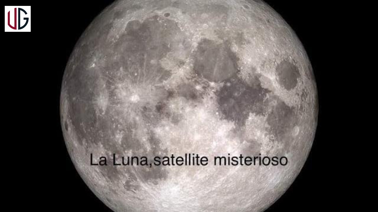 La Luna, Satellite Misterioso - YouTube