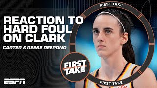 Reacting to Chennedy Carter & Angel Reese’s comments on hard foul on Caitlin Clark | First Take