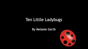 Ten Little Ladybugs by Melanie Gerth- Read Aloud with Ms. Gabby