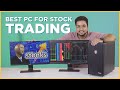 Best PC Build for Stock Trading (2022)