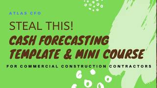 Steal This Cash Forecasting Tool!