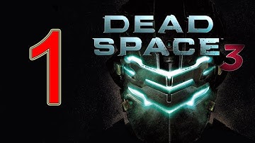 Dead Space 3 - walkthrough part 1 Full Game let