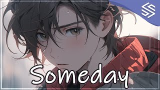 Nightcore - Someday (Lyrics) - Somberbloom