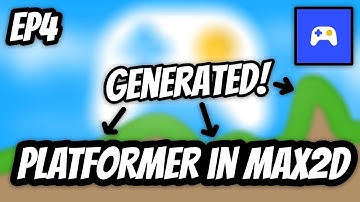 Max2D | Platformer Tutorial | EP 4