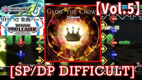 【DDR A3(GP)】 GLOW THE CROWN / DJ Shimamura  [SP/DP DIFFICULT] 譜面確認 play