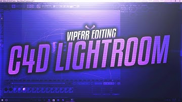 Viperr Editing C4D Lightroom | @HeyViperr