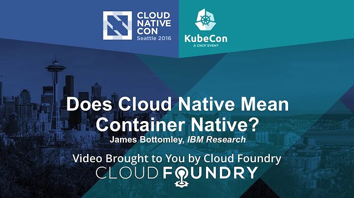 Does Cloud Native Mean Container Native? by James ...
