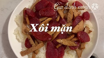 Gia đình mình - Xôi mặn cấp tốc nấu bằng nồi cơm điện