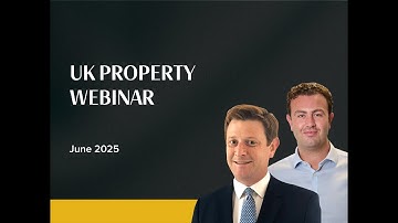 UK PROPERTY WEBINAR: ​A Smarter Approach to UK Property and International Payments​