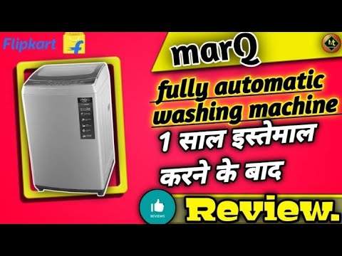 Marq washing machine 8.5 kg fully automatic review after 1 year of use ...