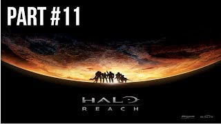 Halo Reach Walkthrough Part 11 (No Commentary)