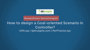 Learn LoadRunner Series - #33 - How to design a Goal-oriented Scenario in Controller
