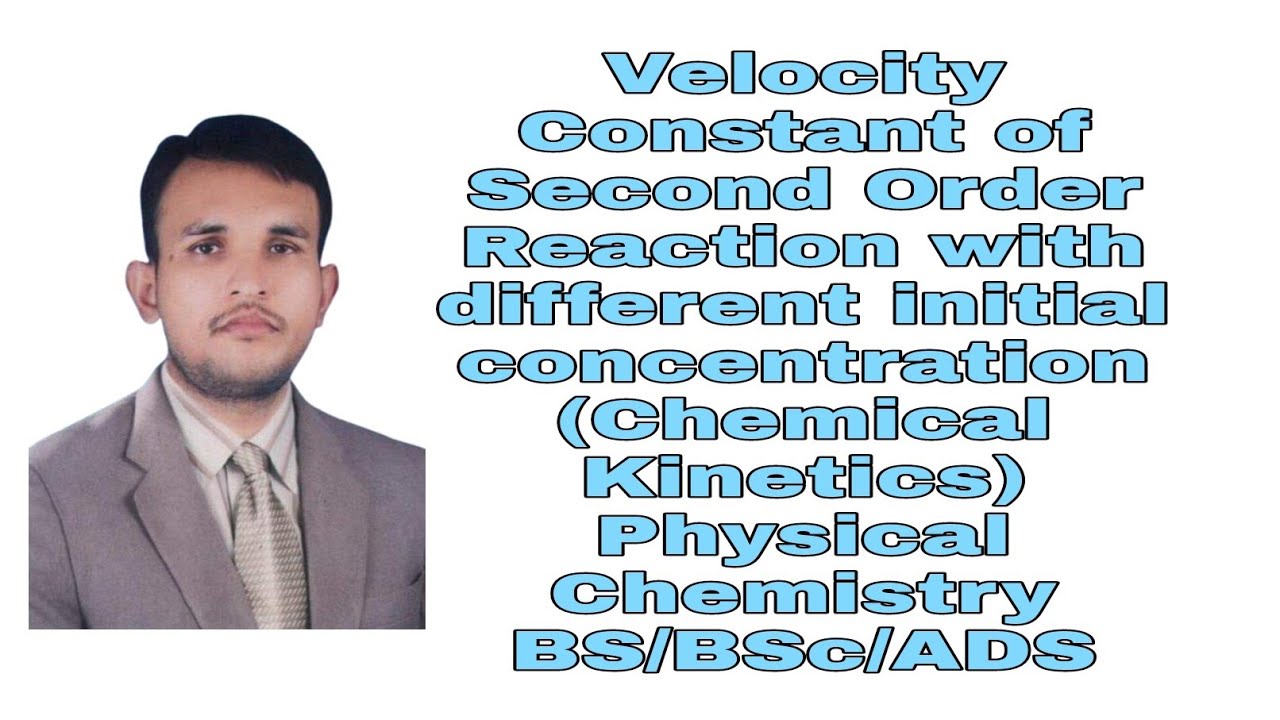 Velocity Constant of Second Order Reaction with different initial