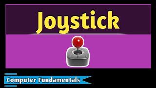 What is Joystick? | What is Joystick in Hindi? | Computer Fundamentals | Computer Basics