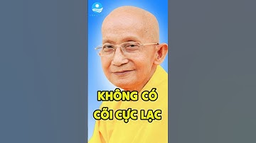 Không Có Cõi Cực Lạc - Trưởng Lão Thích Thông Lạc